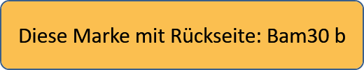 Diese Marke mit Rückseite: Bam30 b